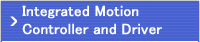 Integrated Motion Controller and Driver